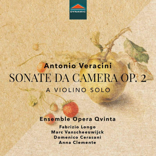 ENSEMBLE OPERA QVINTA - ANTONIO VERACINI - SONATE DA CAMERA OP. 2ENSEMBLE OPERA QVINTA - ANTONIO VERACINI - SONATE DA CAMERA OP. 2.jpg